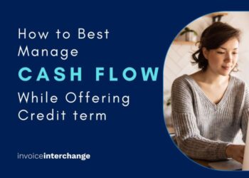 How to Best Manage Cash Flow While Offering Credit Terms?
