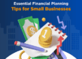 Financial Planning for Small Businesses: How to Plan for Growth and ...